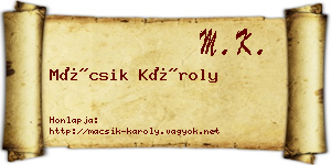 Mácsik Károly névjegykártya
